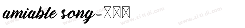 amiable song字体转换